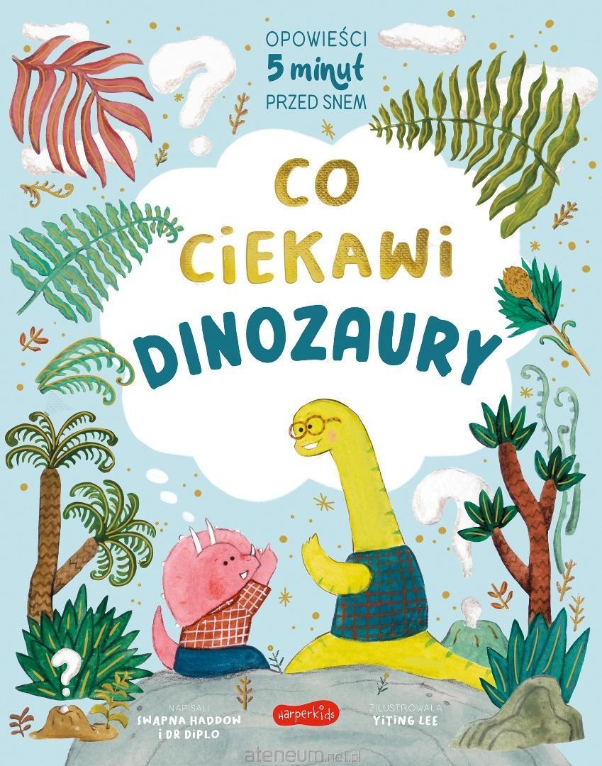 Co ciekawi dinozaury
